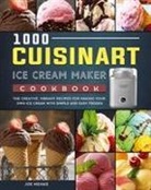 Joe Menke - 1000 Cuisinart Ice Cream Maker Cookbook