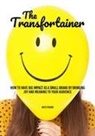 Mats Person, Sarah Busby, Andrew Dawson - The Transfortainer