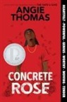 Angie Thomas - Concrete Rose