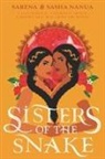 Sarena Nanua, Sasha Nanua - Sisters of the Snake