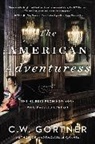 C W Gortner, C. W. Gortner - The American Adventuress