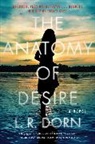 L R Dorn, L. R. Dorn - The Anatomy of Desire