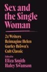 Eliza Smith, Eliza M Smith, Eliza M. Smith, Smith Eliza, Haley Swanson - Sex and the Single Woman
