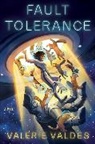 Valerie Valdes - Fault Tolerance