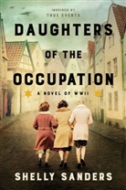 Shelly Sanders - Daughters of the Occupation