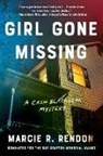 Marcie R Rendon, Marcie R. Rendon - Girl Gone Missing (MN Edition)