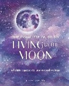 Stephanie Gailing - The Complete Guide to Living by the Moon: Volume 9