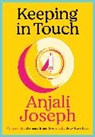 Anjali Joseph, Joseph Anjali - Keeping in Touch