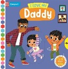 Campbell Books, Louise Forshaw, Louise Forshaw - I Love My Daddy