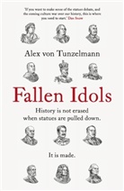 Alex von Tunzelmann - Fallen Idols