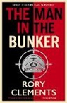 Rory Clements - The Man in the Bunker