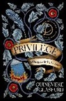 Guinevere Glasfurd, Glasfurd Guinevere - Privilege