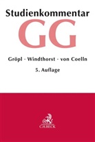 Coell, Christian Coelln, Christian von Coelln, Christop Gröpl, Christoph Gröpl, Christoph (Dr.) Gröpl... - Grundgesetz