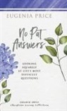 Eugenia Price, Price Eugenia - No Pat Answers