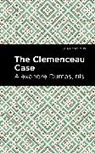 Alexandre Dumas fils, Alexandre Dumas Fils - The Clemenceau Case