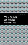 Vernon Lee - The Spirit of Rome