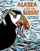 Susan Ewing, Ewing Susan, Evon Zerbetz - Alaska is for the Birds!