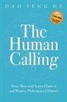 Daofeng He - The Human Calling
