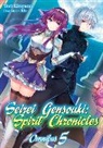 Yuri Kitayama, Kitayama Yuri, Mana Z., Riv - Seirei Gensouki: Spirit Chronicles: Omnibus 5 (Light Novel)