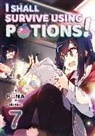 Funa, Sukima Sukima, Hiro Watanabe, Sukima - I Shall Survive Using Potions! Volume 7 (Light Novel)