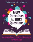 Anita Peebles, Claire Brown, Anita Peebles, Perry Hodgkins Jones - New Directions for Holy Questions