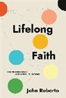 John Roberto - Lifelong Faith