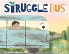 Julie Koon, Nevin Mays - The Struggle Bus