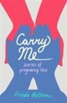 Frieda Hoffman - Carry Me