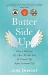 Jane Enright - Butter-Side Up