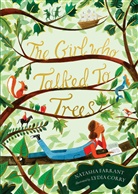 Natasha Farrant, Farrant Natasha, Lydia Corry - Girl Who Talked to Trees