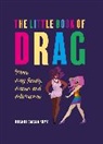 CICO Books, Brandi Amara Skyy - The Little Book of Drag