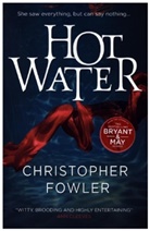 Christopher Fowler - Hot Water