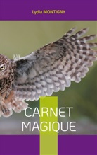 Lydia Montigny - Carnet magique