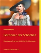 Gertrude Aretz - Göttinnen der Schönheit