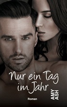 Amy Ash - Nur ein Tag im Jahr