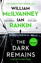 Willia McIlvanney, William McIlvanney, McIlvanney William, Ian Rankin - Dark Remains