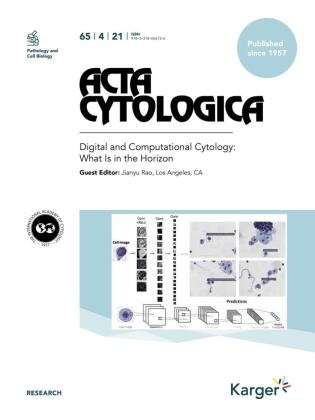 Jiany Rao, Jianyu Rao - Digital and Computational Cytology: What Is in the Horizon - Special Topic Issue: Acta Cytologica 2021, Vol. 65, No. 4