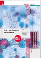 Dietmar Chodura, Helmut Franz Geroldinger, Erika Hödl, Alexandra Lagemann, Christoph Lagemann, Franz Langsam... - Naturwissenschaften 2 FW + TRAUNER-DigiBox