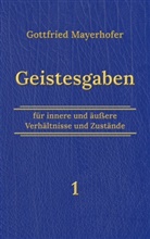Gottfried Mayerhofer, Klaus Kardelke - Geistesgaben 1