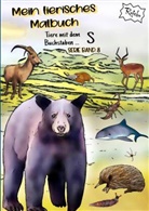 Rufebo *, Rufebo, Rufebo * - Mein tierisches Malbuch