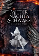 Jessica Wismar - Mitternachtsschwarz - Herrin der Raben