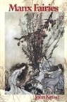 John Kruse, Tbd - Manx Fairies