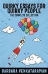 Barbara Venkataraman - Quirky Essays for Quirky People