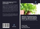 Avneesh Kumar, Mr Avneesh Kumar, Deepa Goel, Dr Deepa Goel, Geeta Singh - Planten Fytochemische Analyse, Antimicrobieel effect op Dermatofyten