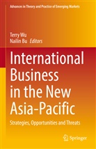 Bu, Bu, Nailin Bu, Terr Wu, Terry Wu - International Business in the New Asia-Pacific