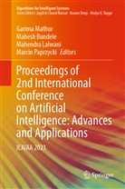 Mahes Bundele, Mahesh Bundele, Mahendra Lalwani, Mahendra Lalwani et al, Garima Mathur, Marcin Paprzycki - Proceedings of 2nd International Conference on Artificial Intelligence: Advances and Applications