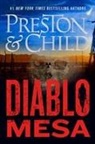 Lincoln Child, Douglas Preston - Diablo Mesa
