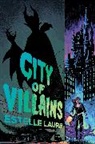 Estelle Laure - City of Villains