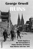 George Orwell, Pau Seeliger, Paul Seeliger - Ruins