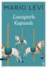 Mario Levi - Lunapark Kapandi